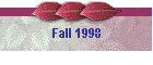 Fall 1998